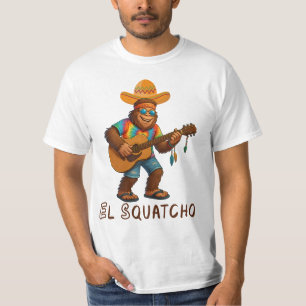 El Squatcho Bigfoot, Funny Bigfoot T-Shirt