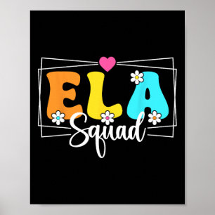 Ela Squad Teacher Back To School English Language  Poster