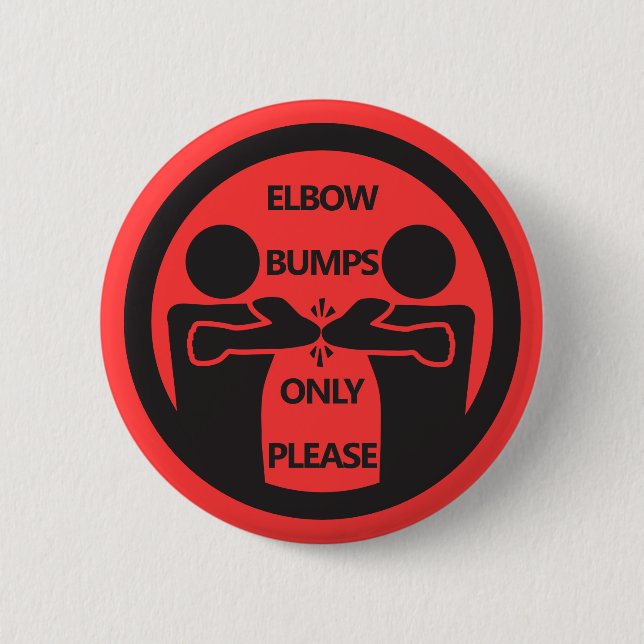 "Elbow Bumps Only, Please" Flu Season Hygiene 6 Cm Round Badge (Front)