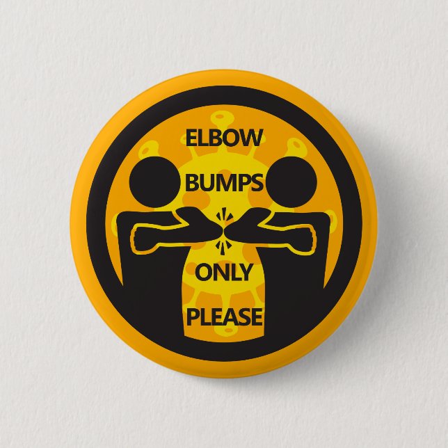 "Elbow Bumps Only, Please" Flu Season Hygiene 6 Cm Round Badge (Front)