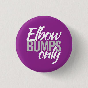 Elbow bumps only stop the handshaking hands 3 cm round badge