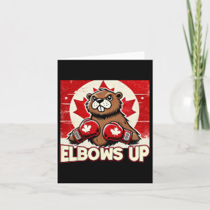 Elbows Up Canada Canadian Counter Tariffs Beaver B Card
