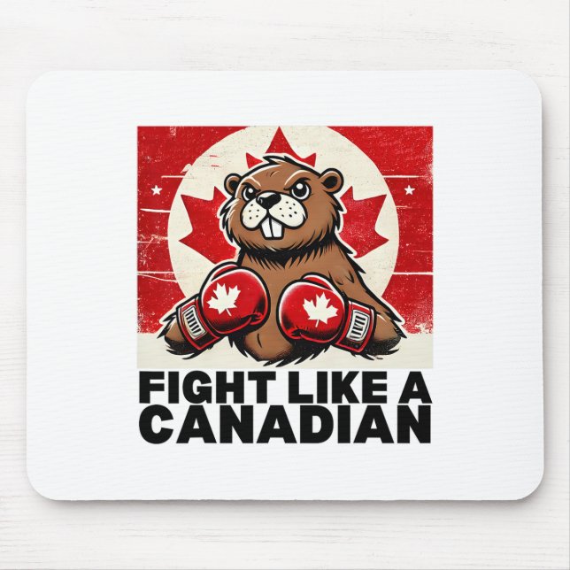 Elbows Up Canada Canadian Counter Tariffs Beaver B Mouse Pad (Front)