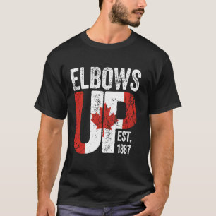Elbows Up Canada Est 1867 Proud Canadian Strong Ca T-Shirt