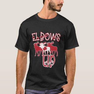 Elbows Up Canada Flag True North Strong and Free T-Shirt