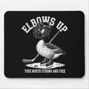 Elbows Up Canada Funny Hockey  Mouse Pad