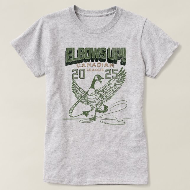 Elbows UP! Canada Goose Canadian Hockey Culture T-Shirt (Design Front)