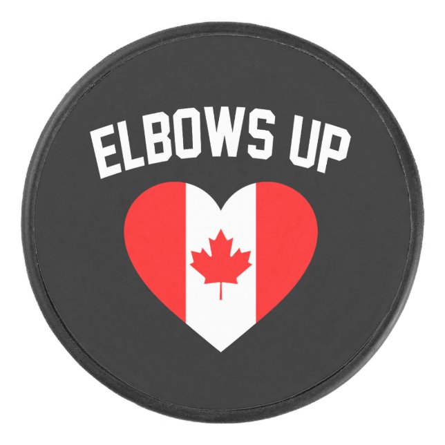 Elbows Up Canada  Hockey Puck (Front)