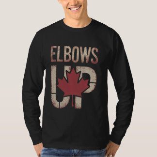 Elbows Up Canada Meme T-Shirt