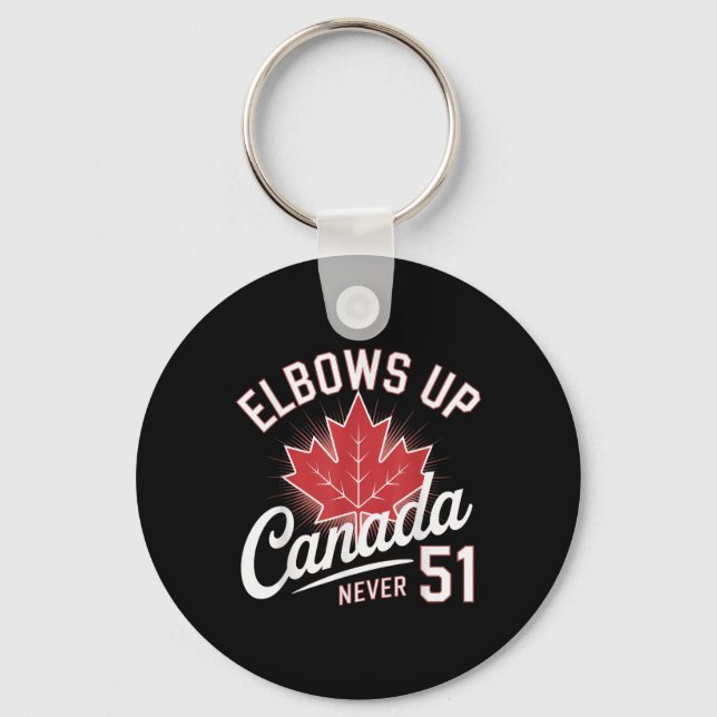 Elbows Up Canada Never 51 Canada Flag  Key Ring (Front)