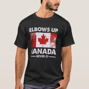Elbows Up Canada Never 51 Canada Flag Stand Strong T-Shirt
