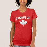 Elbows Up Canada - Proud Canadian