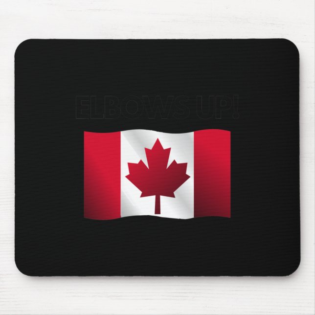 Elbows Up Canada Sticker10  Mouse Pad (Front)