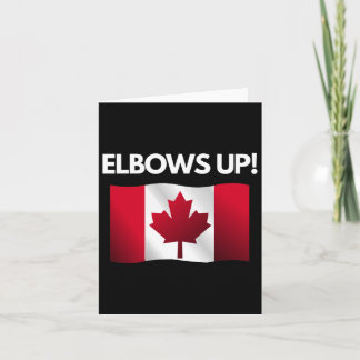 Elbows Up Canada Sticker12  Card