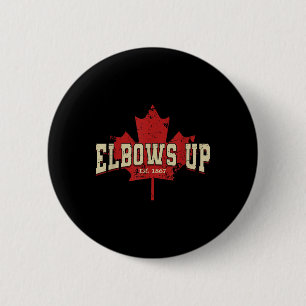 Elbows Up Canada Strong And Free Proud Canadian Me 6 Cm Round Badge