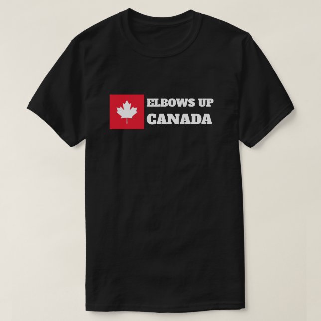 Elbows Up Canada T-Shirt (Design Front)