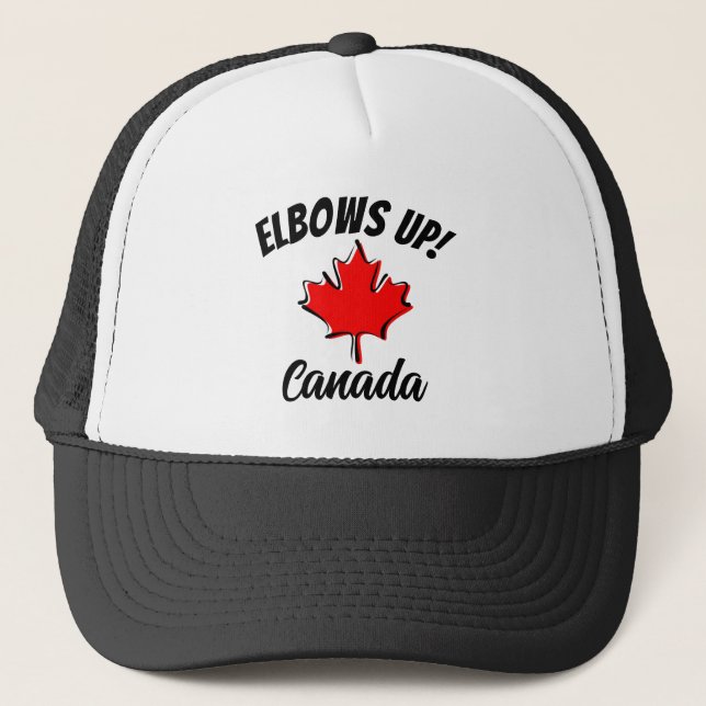 Elbows Up! Canada Trucker Hat (Front)
