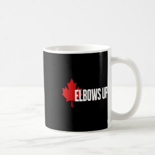 Elbows Up Canada True. North Strong And Free Proud Coffee Mug