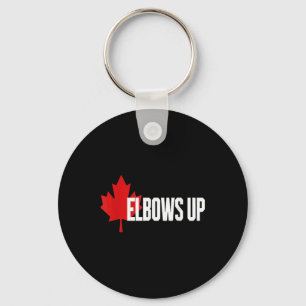 Elbows Up Canada True. North Strong And Free Proud Key Ring