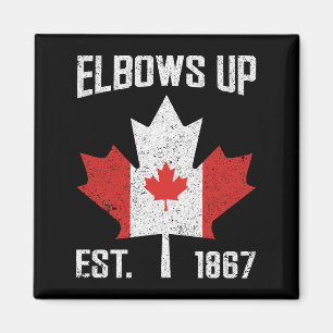 Elbows Up Canada True North Strong Proud Canadian Magnet