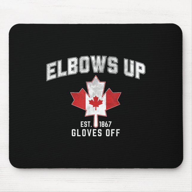 Elbows Up Est 1867 Canadian Maple Leaf Canada  Mouse Pad (Front)