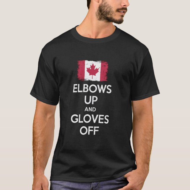 Elbows Up Gloves Off Pro Canada T-Shirt (Front)