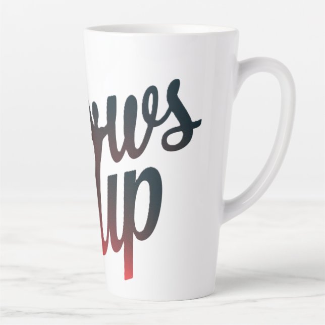elbows up  latte mug (Right)