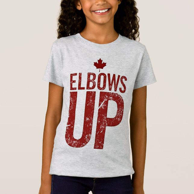 Elbows Up – Stand Strong for Canada T-Shirt (Front)