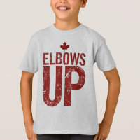 Elbows Up – Stand Strong for Canada