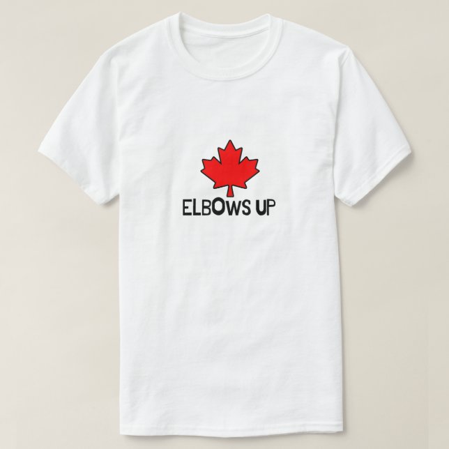 elbows up T-Shirt (Design Front)