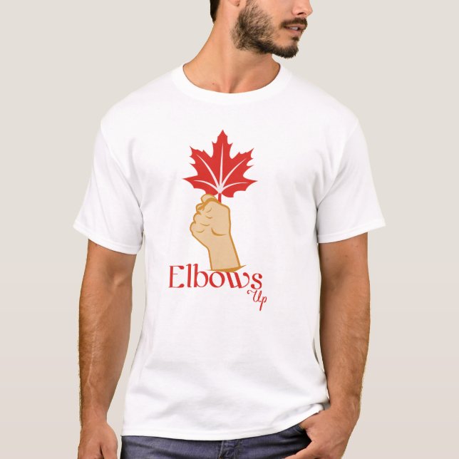 Elbows Up T-Shirt (Front)
