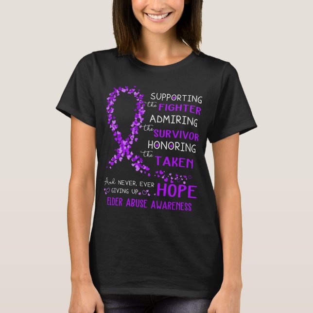 Elder Abuse Warrior Supporting Fighter T-Shirt (Front)