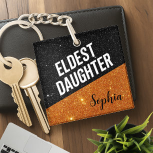 Eldest Daughter Trendy Life Of A Daughter Funny Key Ring