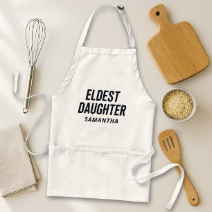 Eldest Daughter Trendy Life Of A Daughter Funny Standard Apron