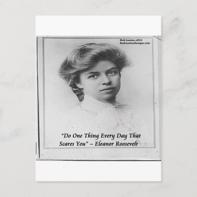 Eleanor Roosevelt "Do Something Scary" Quote Postcard (Front)