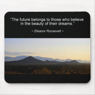Eleanor Roosevelt Future Quote Mousepad