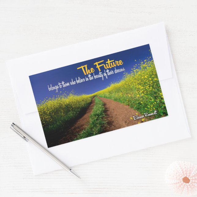 Eleanor Roosevelt Inspirational Quote "The future" Rectangular Sticker (Envelope)