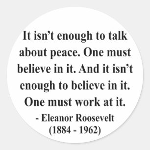 Eleanor Roosevelt Quote 4a Classic Round Sticker