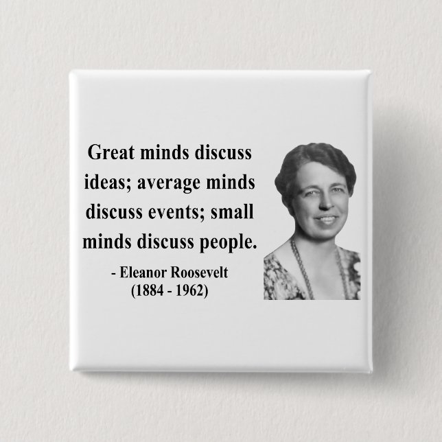 Eleanor Roosevelt Quote 5b 15 Cm Square Badge (Front)