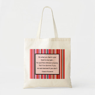 Eleanor Roosevelt Quote Bag