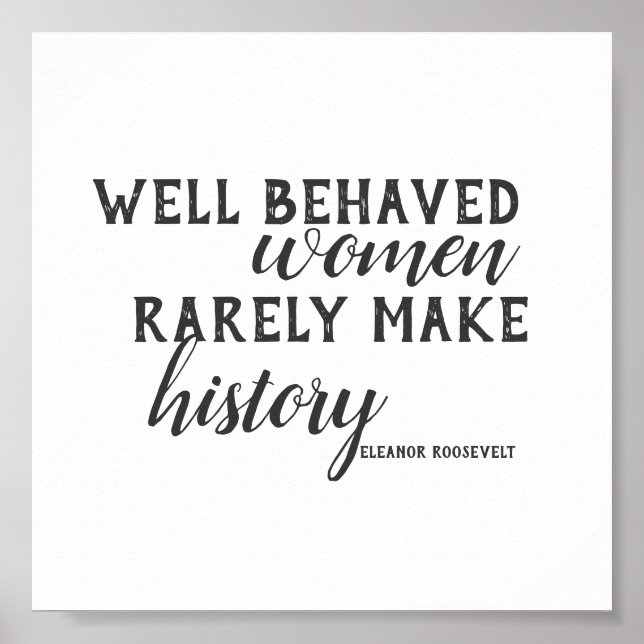 Eleanor Roosevelt quote poster on women (Front)