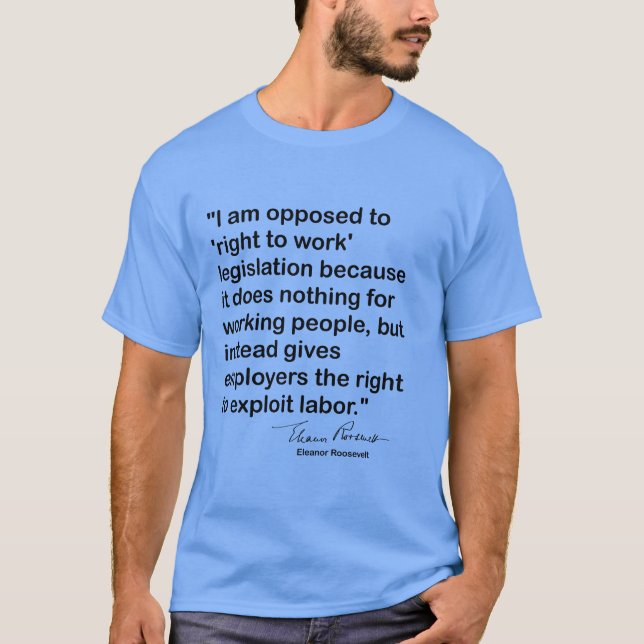 Eleanor Roosevelt quote  T-Shirt (Front)