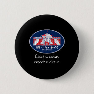 Elect A Clown Anti Trump Resist Circus Love Is Lov 6 Cm Round Badge