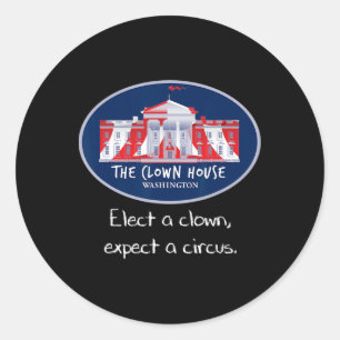 Elect A Clown Anti Trump Resist Circus Love Is Lov Classic Round Sticker