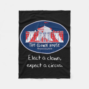 Elect A Clown Anti Trump Resist Circus Love Is Lov Fleece Blanket