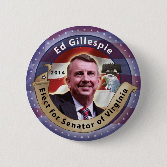 Elect Ed Gillespie for Senator of Virginia 6 Cm Round Badge (Front)