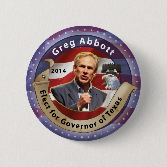Elect Greg Abbott for Governor of Texas - 2014 6 Cm Round Badge (Front)