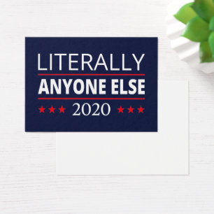 Election 2020, Anti-Trump - Anyone Else III