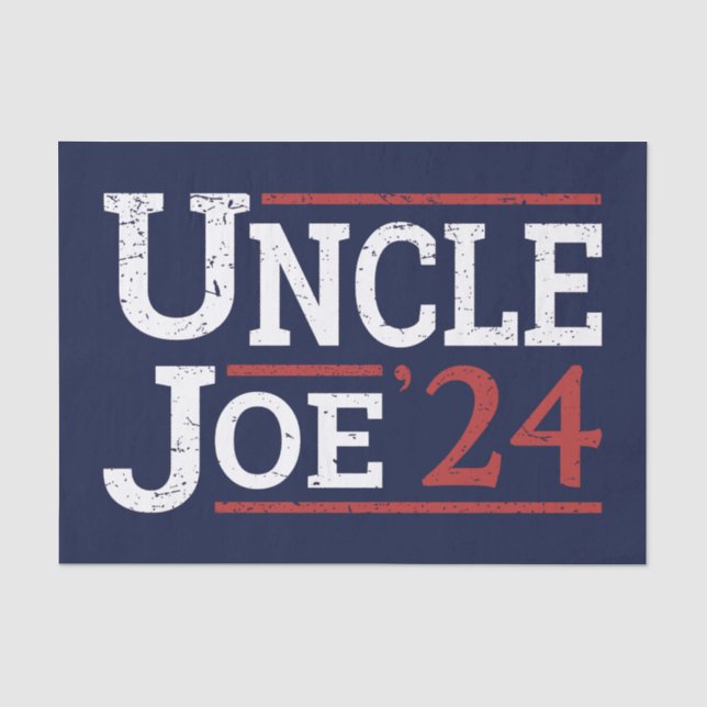 Election 2024 - Uncle Joe I Tissue Paper (Front)