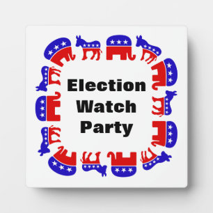 Election Watch Party Plaque